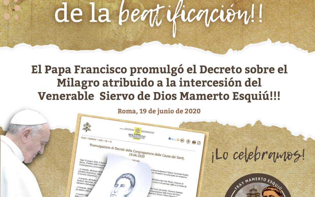 La beatificación de Fray Mamerto Esquiú será en el 2021