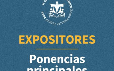 Expositores. Ponencias principales del Congreso Académico de Esquiú