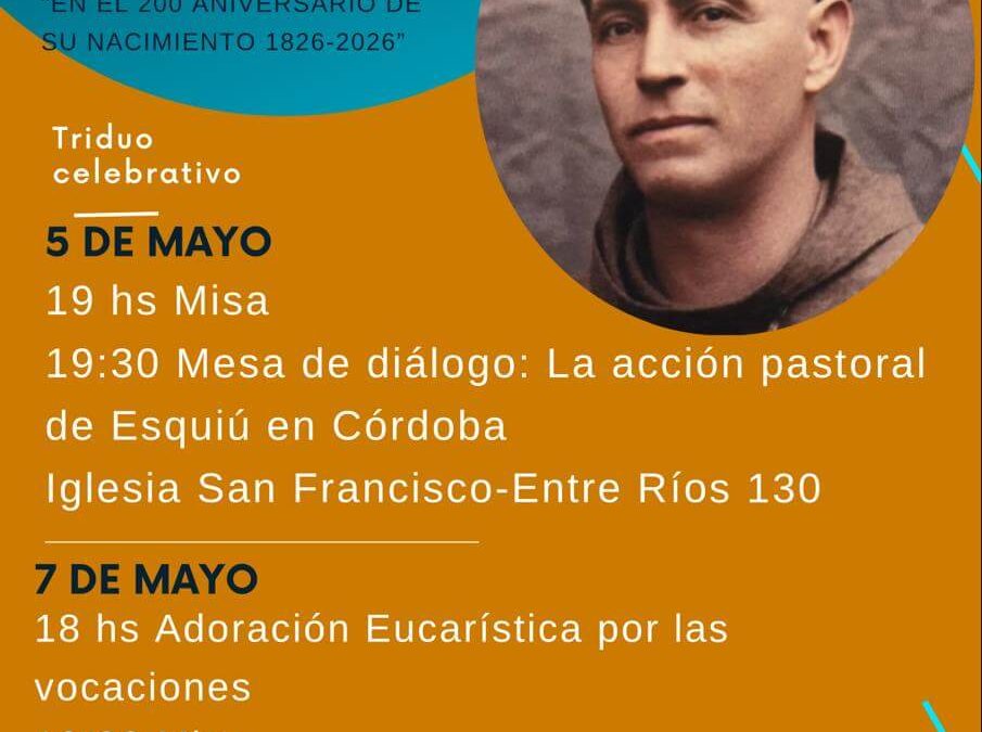 Triduo al Beato Fray Mamerto Esquiú en Córdoba