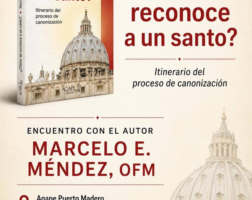 Fray Marcelo Méndez presenta «¿Cómo se reconoce a un santo?» en Buenos Aires